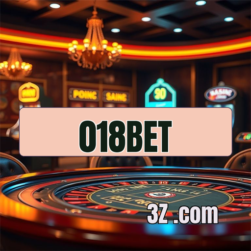 Emoção e Diversão no Cassino 018bet para Jogadores Brasileiros
